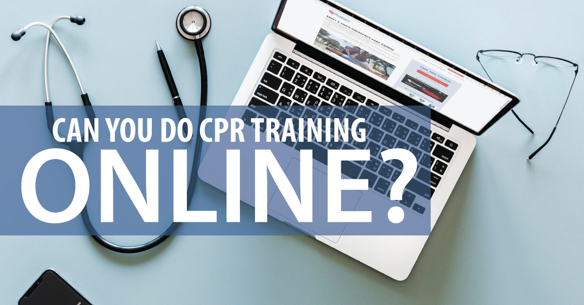 can-you-do-CPR-training-online Online CPR Training