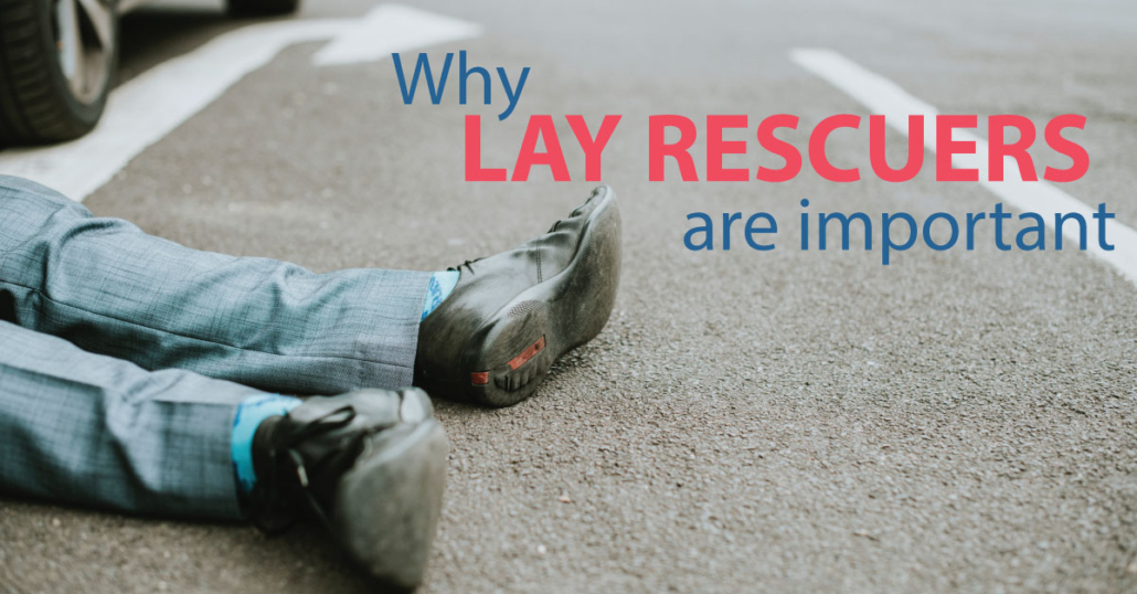 layrescuers Lay Rescuers are important CPR