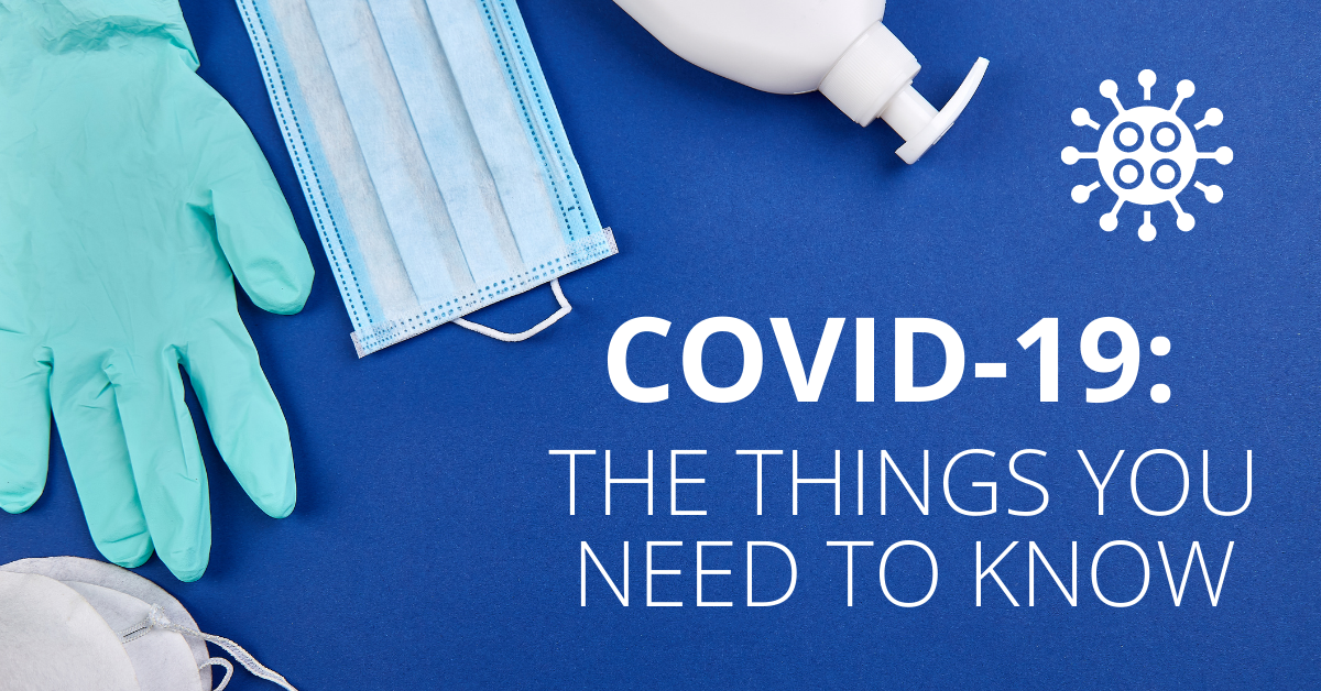 The-Things-You-Need-to-Know Things you need to know about COVID