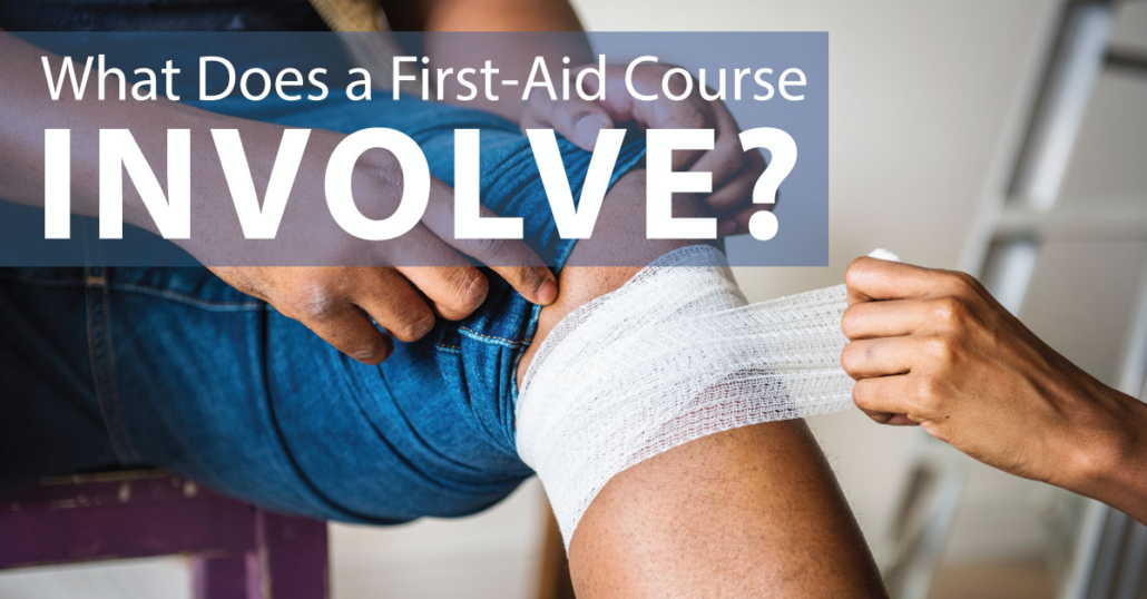 what-does-a-first-aid-course-involve